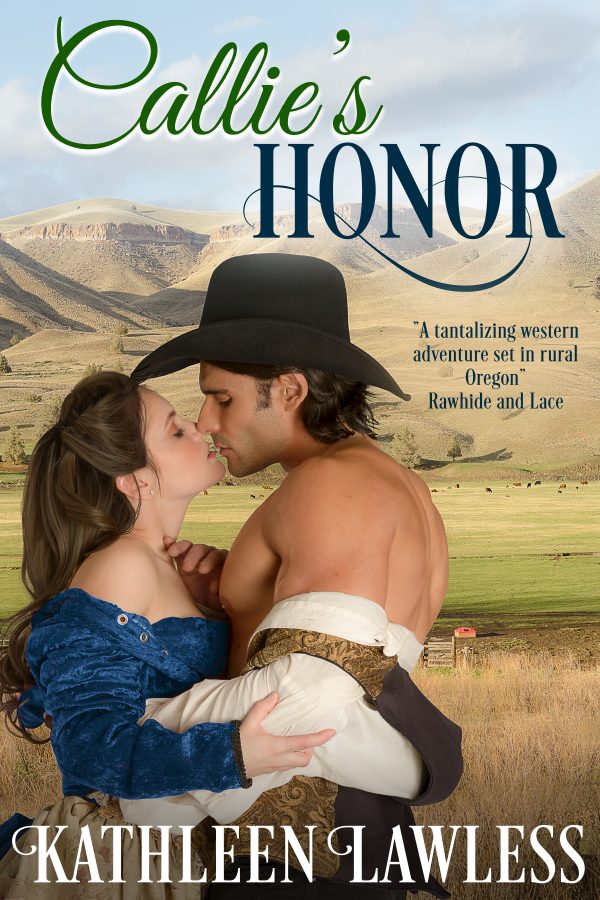 Callie's Honor by Kathleen Lawless