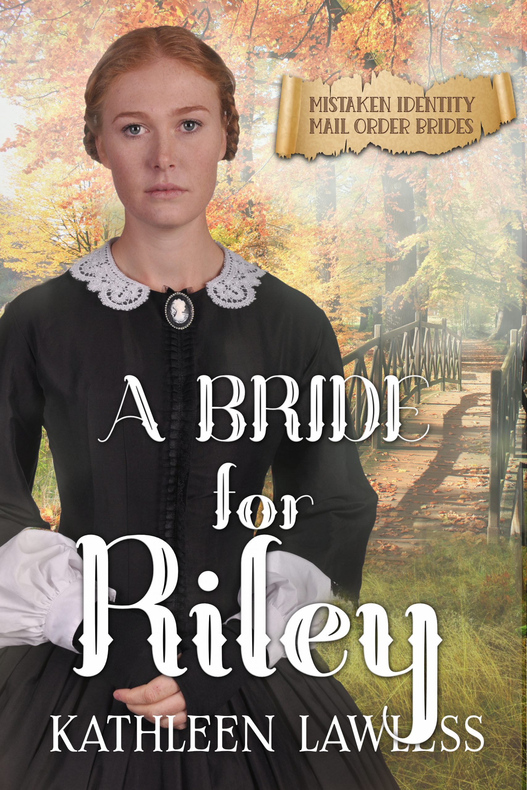 A Bride for Riley by Kathleen Lawless